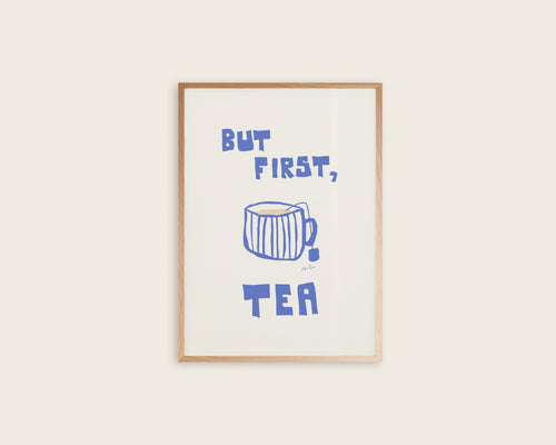 Blue But First Tea
